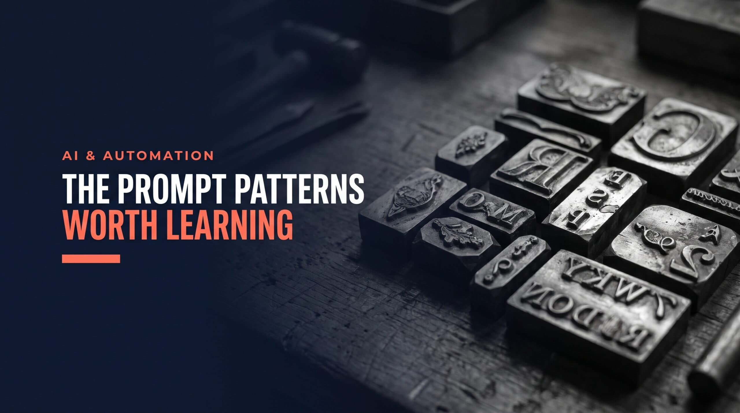 The Prompt Patterns Worth Learning