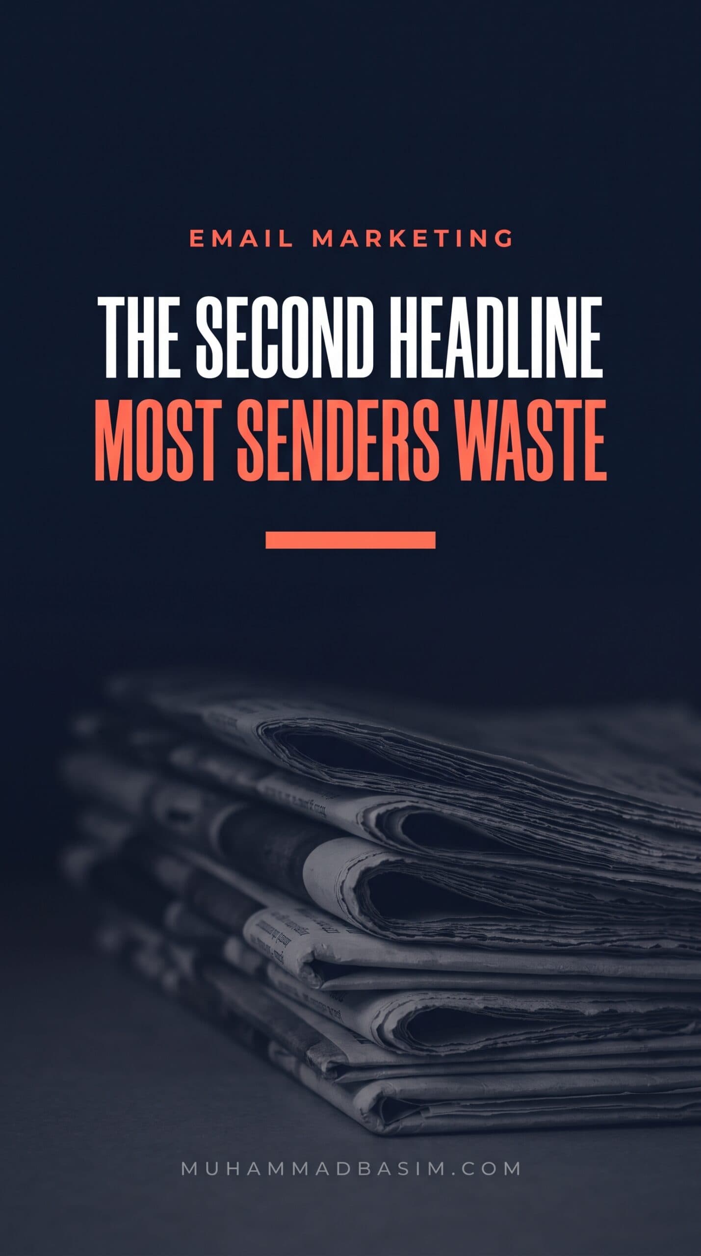 The Second Headline Most Senders Waste
