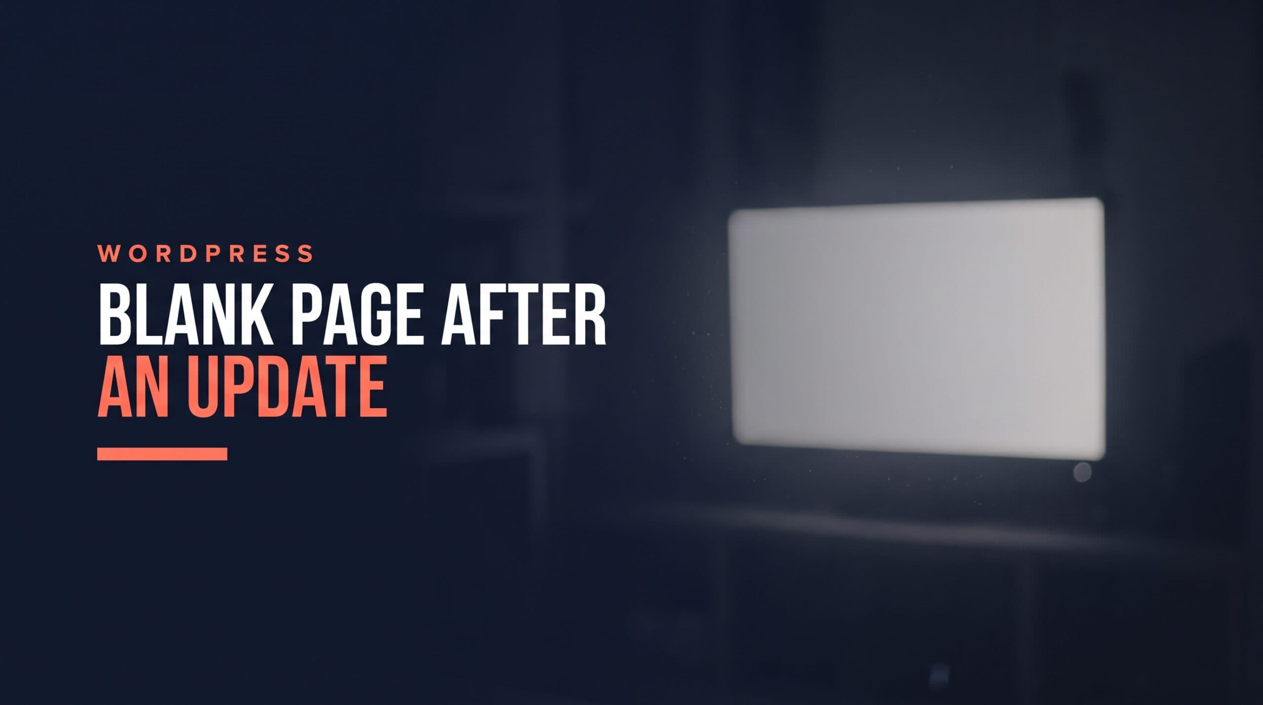 Blank Page After a WordPress Update