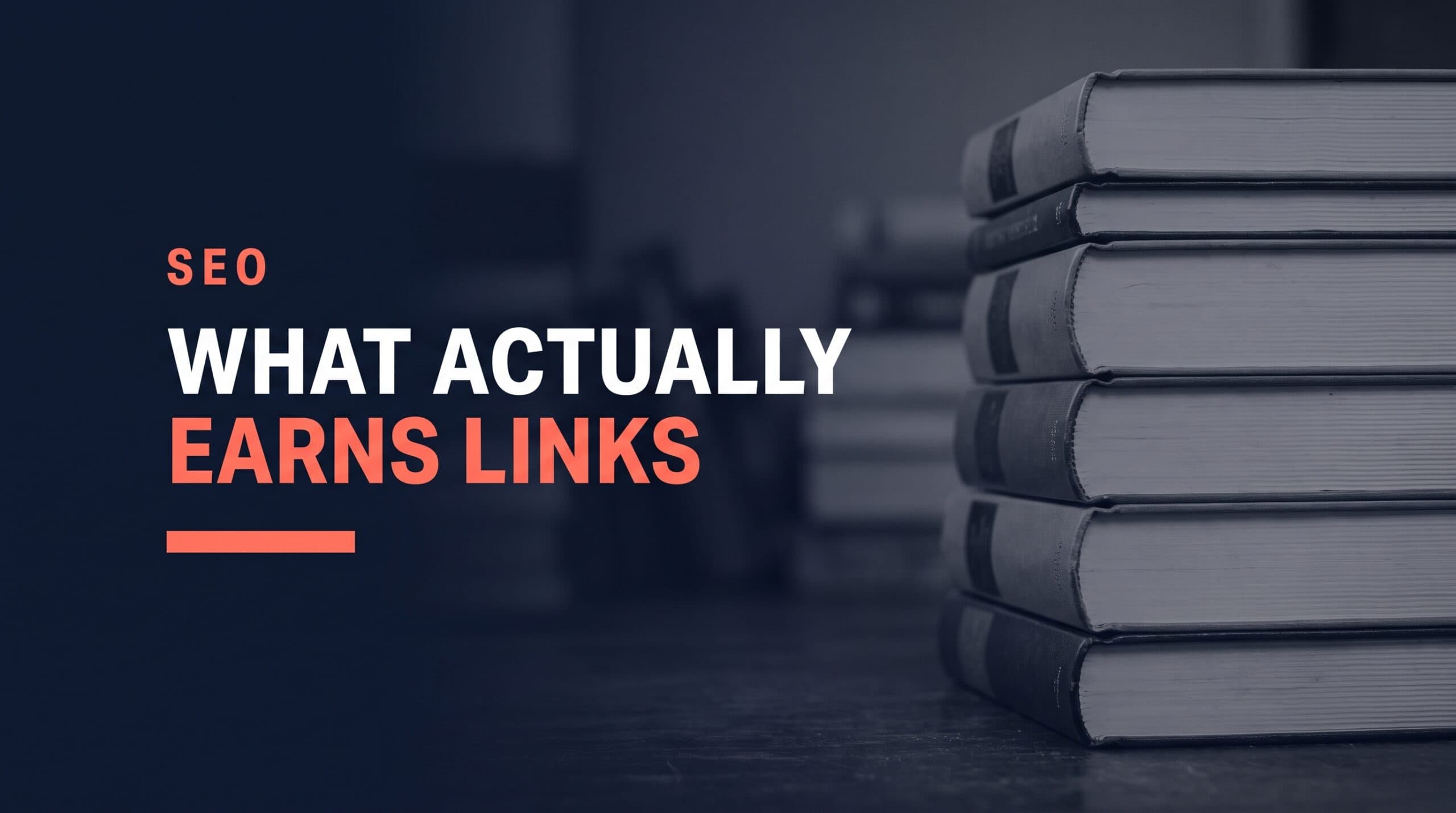Linkable Assets- What Actually Earns Links